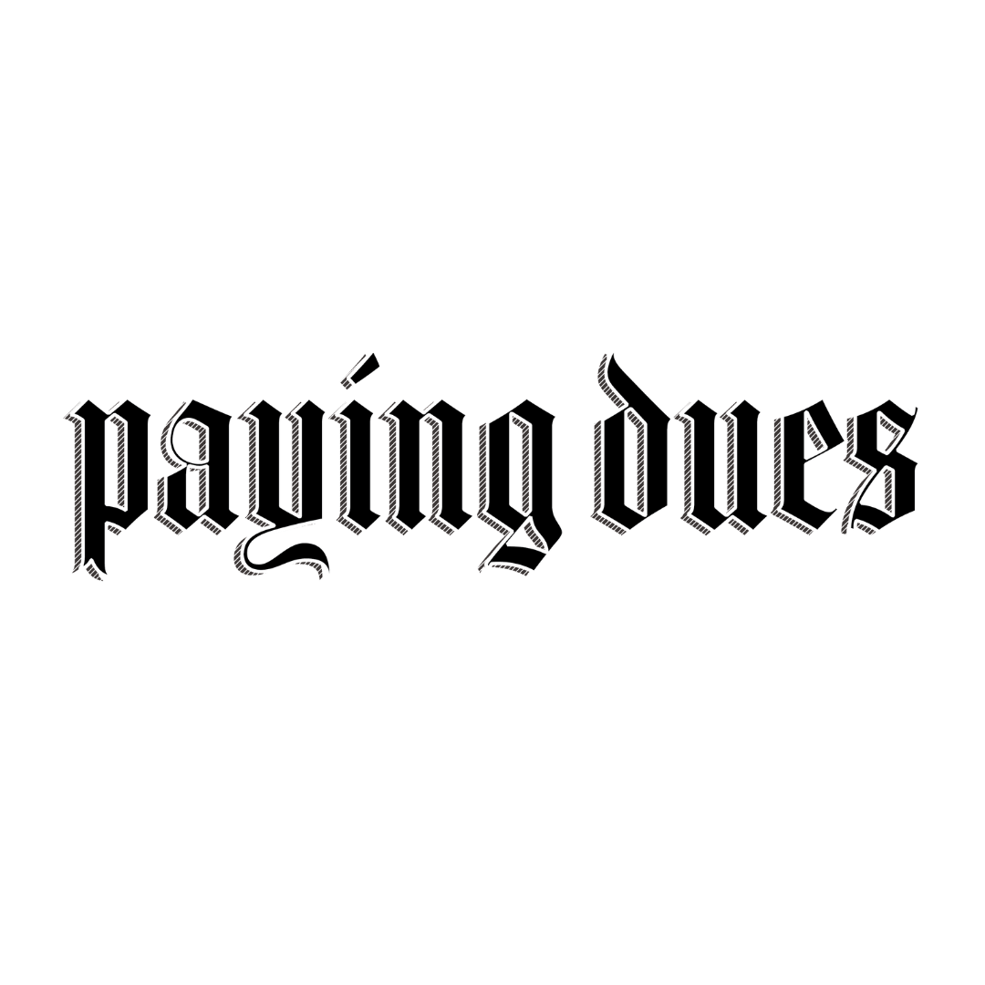  Paying Dues