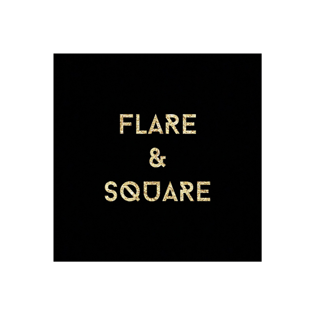  By: Ruben Helo Flare & Square